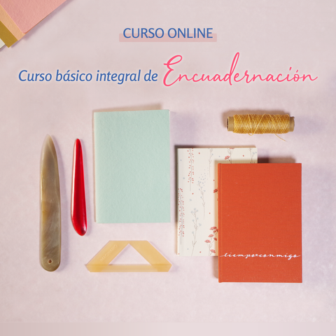 Encuadernación: Curso básico integral.