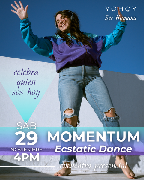 MOMENTUM | Ecstatic Dance