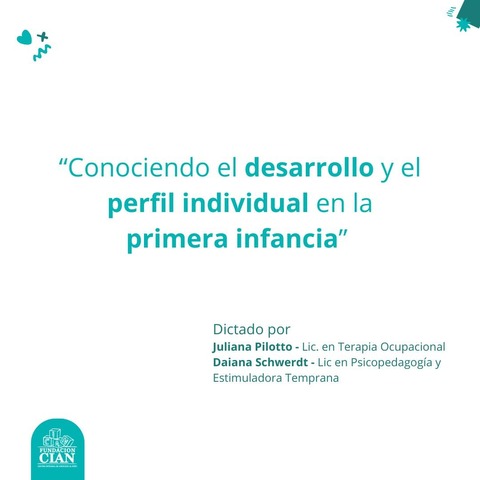 Conociendo el desarrollo y el perfil individual en la primera infancia