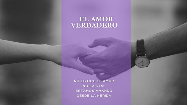 No es que el amor no exista: estamos amando desde la herida