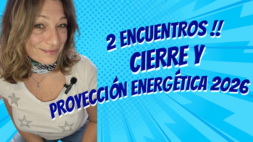 🌟 CICLO COMPLETO: CIERRE Y PROYECCIÓN ENERGÉTICA 2025–2026