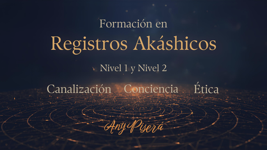 Formación en Registros Akáshicos/Nivel 1 y Nivel 2