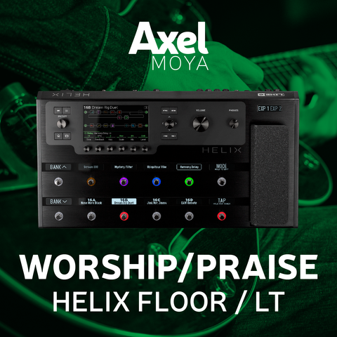 Presets WORSHIP/PRAISE HELIX + IRs