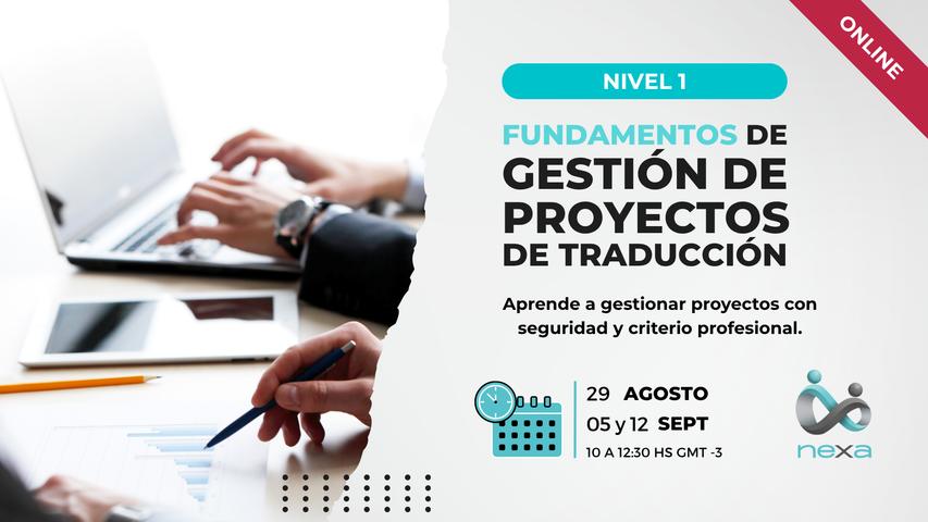 Nivel 1 | Formación Profesional en Gestión de Proyectos de Traducción