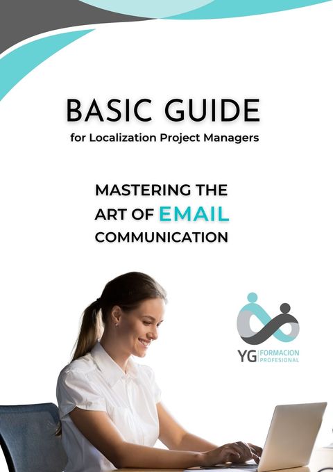 Guide: Mastering the Art of email Communication (English version)