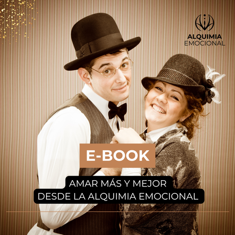 E- Book- Amar más y mejor desde la Alquimia Emocional
