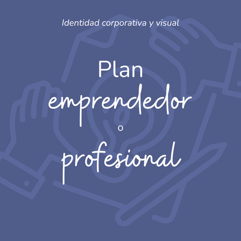 ICV - Plan emprendedor o profesional