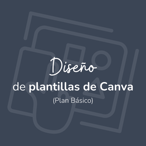 Plantillas de Canva para Redes Sociales - Plan Básico