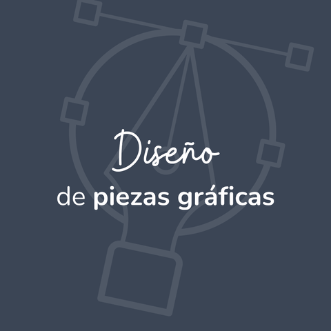 Diseño de piezas gráficas