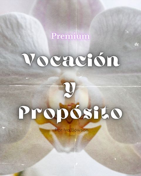 Vocación y propósito
