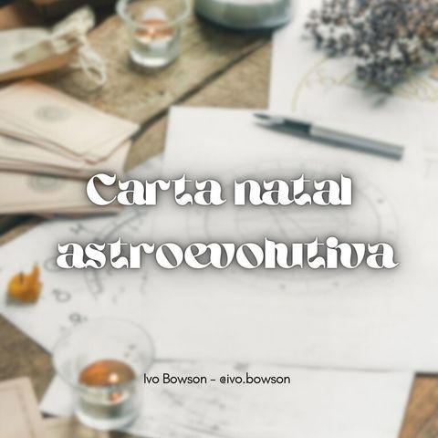 Carta Natal Astroevolutiva