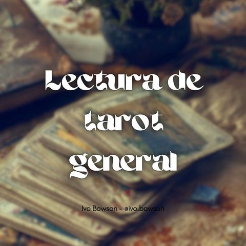 Lectura de Tarot General