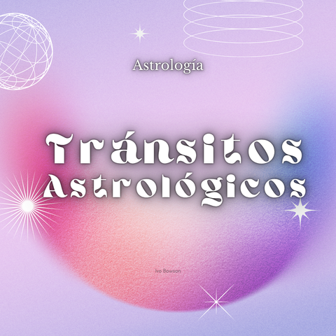 Tránsitos Astrológicos