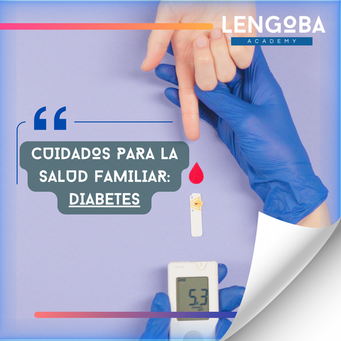 Cuidados para la Salud Familiar: Diabetes