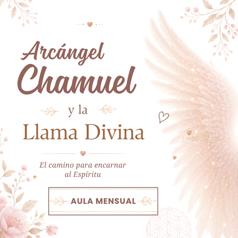 Arcángel Chamuel y la Llama Divina