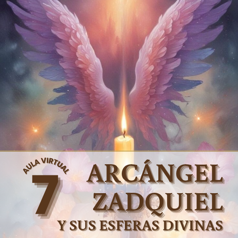 Arcángel Zadquiel y sus Esferas Divinas
