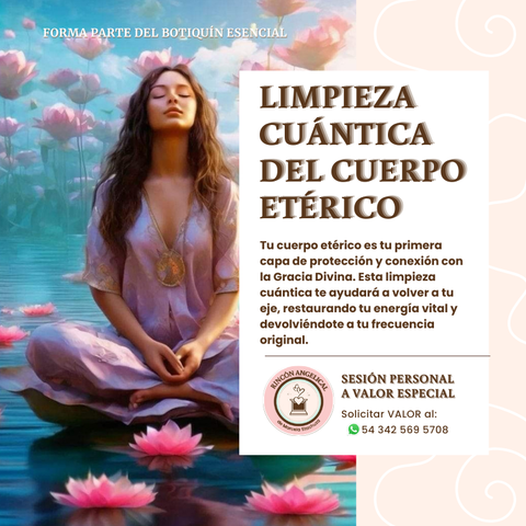 Limpieza Cuántica del Cuerpo Etérico