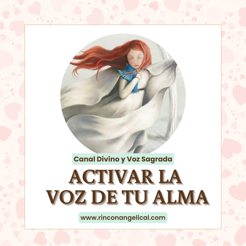 Activación de la Voz de tu Alma