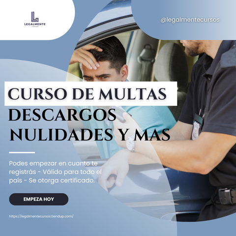 CURSO DE MULTAS - Descargos desde cero- 100% práctico - Apto para todas las provincias.