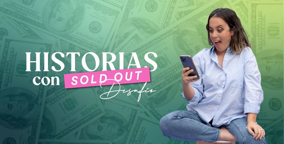 Historias con Sold Out - oferta