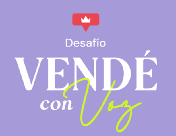 Vendé con Voz – El Desafío de 21 Días.