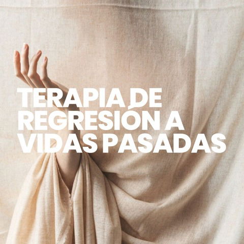 Terapia de Regresión a Vidas Pasadas