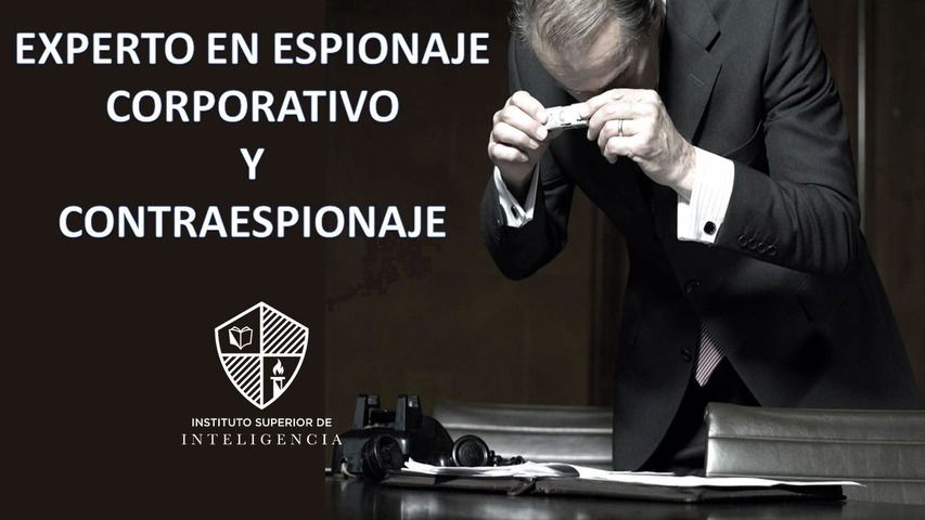 Experto en Espionaje Corporativo y Contraespionaje