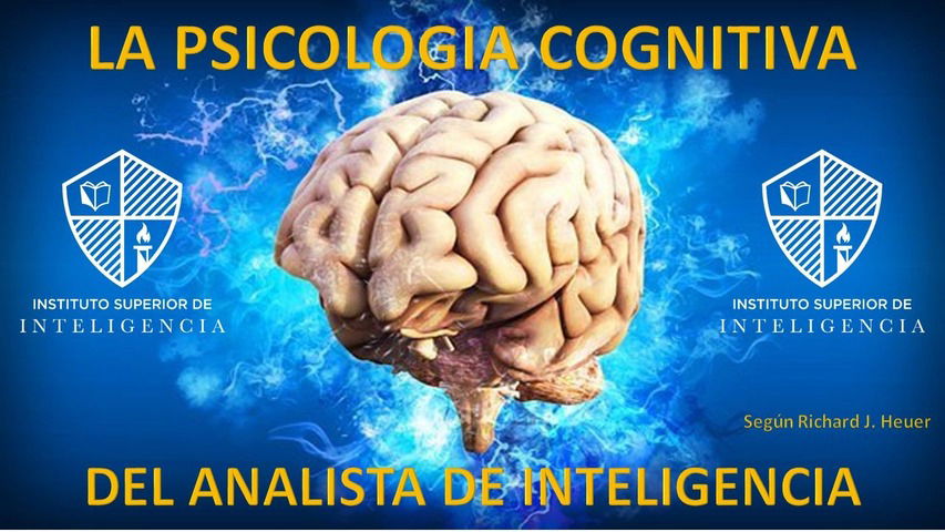 La Psicología Cognitiva del Analista de Inteligencia