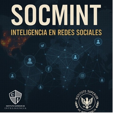SOCMINT - Inteligencia en Redes Sociales