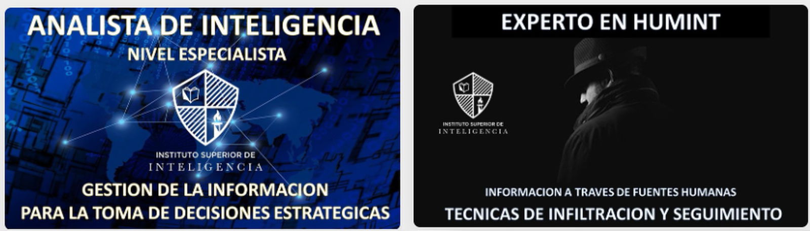 COMBO CURSOS: EXPERTO EN ANALISIS DE INTELIGENCIA y EXPERTO EN HUMINT TECNICAS DE INFILTRACION Y SEGUIMIENTO