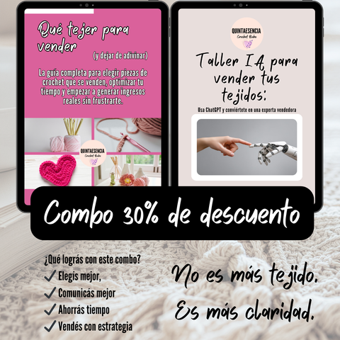 COMBO Guías ¿Qué tejer para vender? + Taller IA para vender tus tejidos