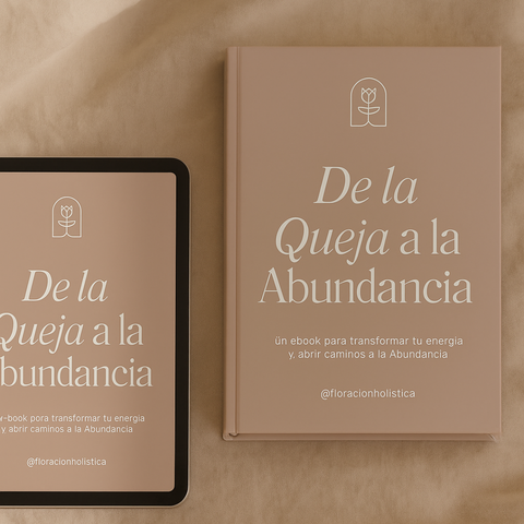 E-book: De la Queja a la Abundancia 