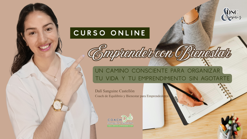 Organízate para emprender con bienestar | Curso online