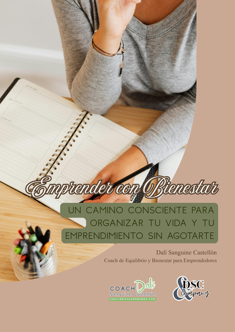 Emprender con Bienestar | Organización consciente para emprender sin agotarte