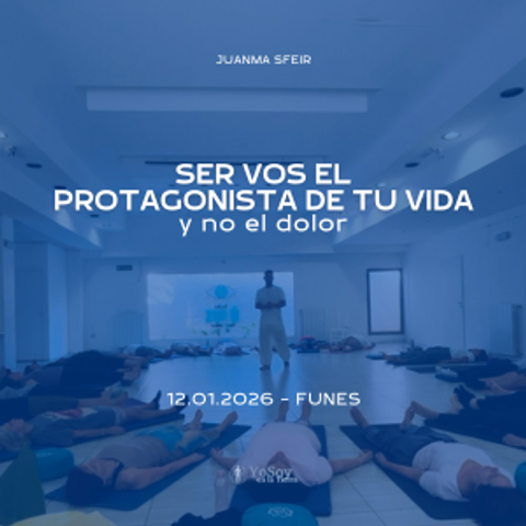 Ser vos el Protagonista de tu vida y no el dolor.