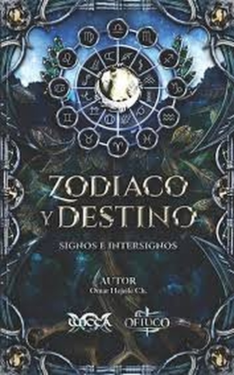 Zodiaco y Destino - omar hejeile