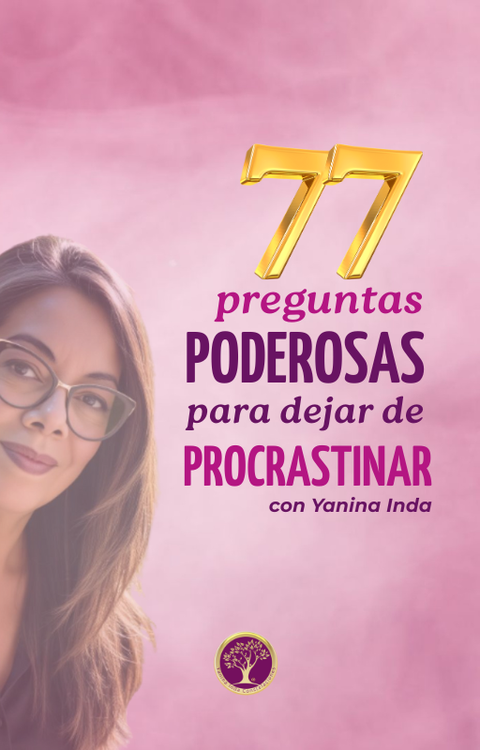 77 Preguntas Poderosas para dejar de Procrastinar tu Vida
