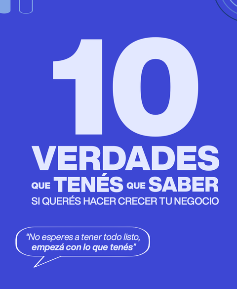 10 verdades de un negocio!