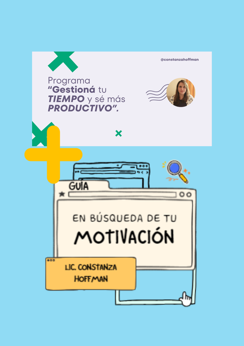 Organización y Gestión del Tiempo + Motivación