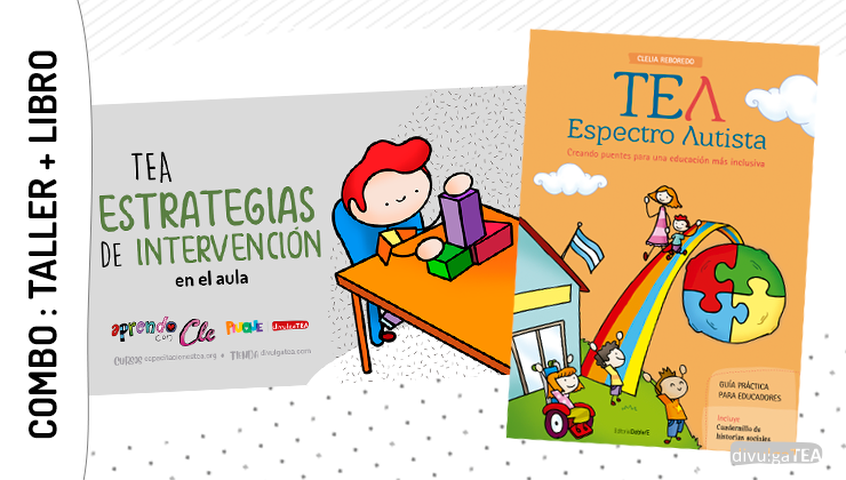 Combo: Taller TEA. Estrategias de Intervención en el Aula + Libro TEA Guía Práctica para Educadores