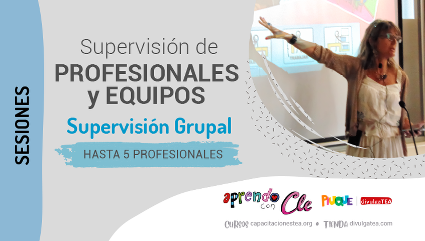 Supervisión de Profesionales y Equipos - Supervisión Grupal