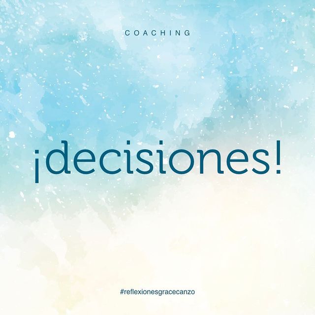 Decisiones: El Poder de Dar el Primer Paso