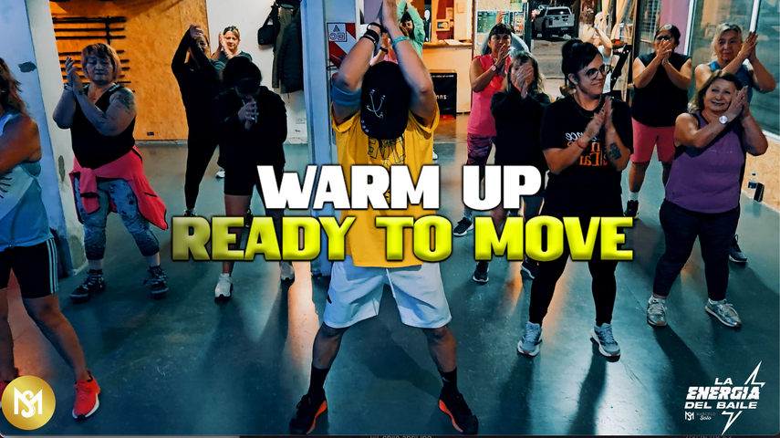 WARM UP READY TO MOVE BY MARCE SOTO