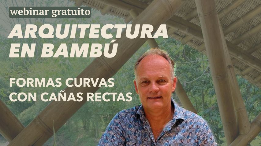 WEBINAR - FORMAS CURVAS CON CAÑAS RECTAS