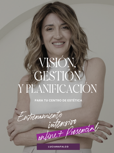 Entrenamiento Intensivo: VISIÓN, GESTIÓN Y PLANIFICACIÓN - Online+Presencial