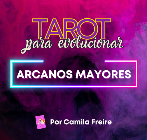 Tarot para Evolucionar - Arcanos Mayores 