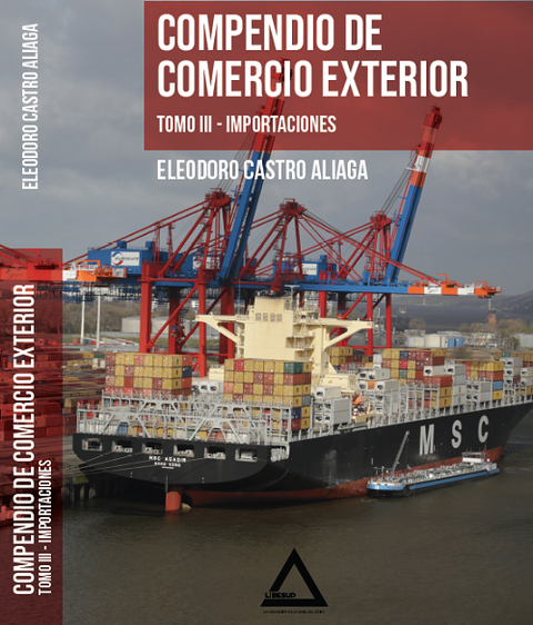 Libro Digital COMPENDIO DE COMERCIO EXTERIOR TOMO III - Importaciones