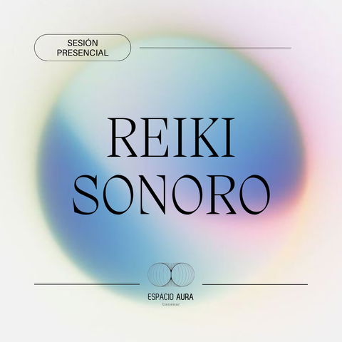 sesion 1:1 REIKI SONORO