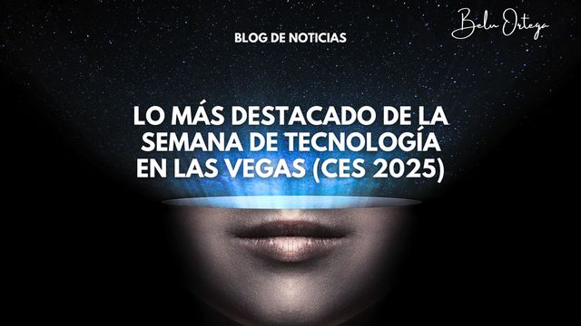 Lo más destacado de la Semana de Tecnología en Las Vegas (CES 2025)