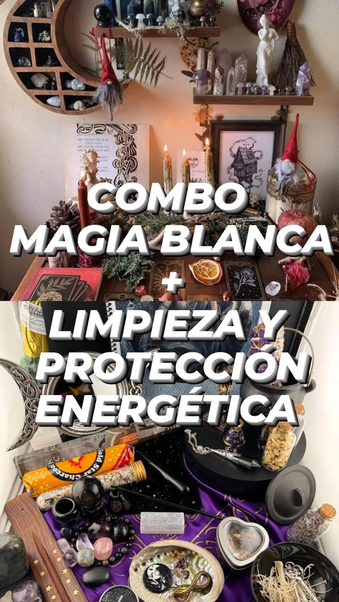 Combo Magia Blanca + Limpieza y Proteccion Enérgetica + Velomancia